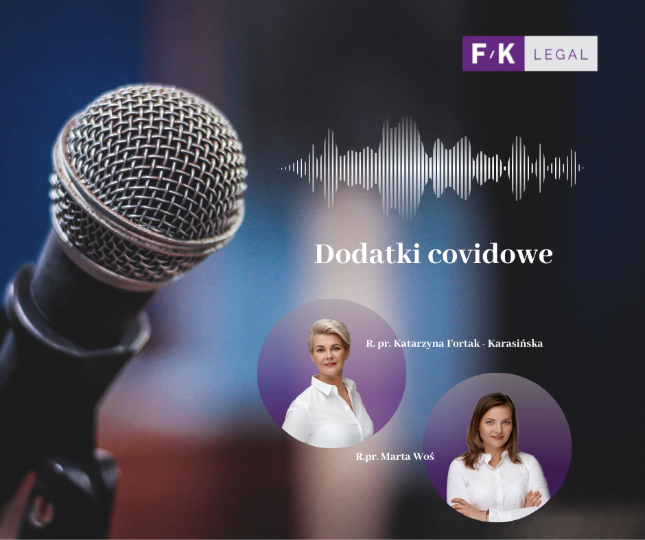 Podcast F/K Legal: Pierwsza pomoc w prawie medycznym – dodatki covidowe